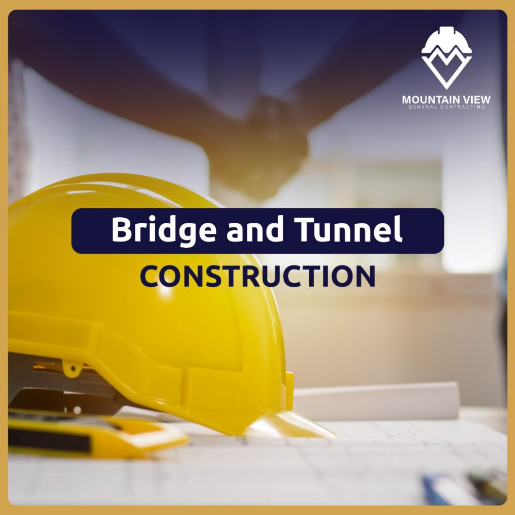 Bridge and Tunnel Construction